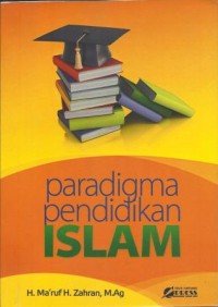 Paradigma Pendidikan Islam