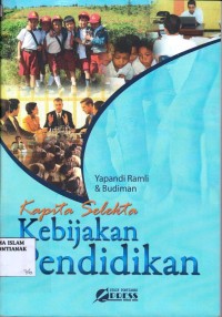 Kapita Selekta Kebijakan Pendidikan