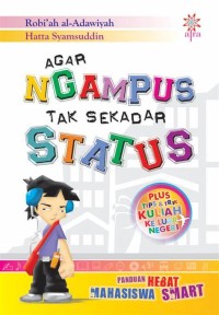 Agar ngampus tak sekedar status