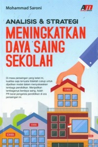 Analisis & Startegi Meningkatkan Daya Saing Sekolah