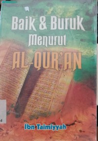 Baik & Buruk menurut Al-Qur'an