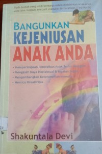 Bangunkan kejeniusan anak anda