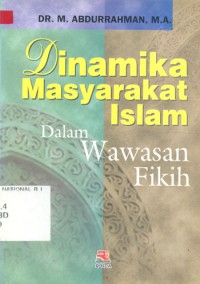 Dinamika Masyarakat Islam dalam wawasan Fikih