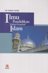 Ilmu Pendidikan Dalam Perspektif Islam