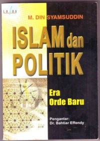 Islam dan Politik : era orde baru