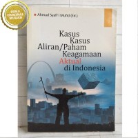 Kasus Kasus Aliran / Paham keagamaan Aktual di Indonesia