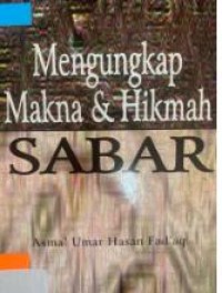 Mengungkap makna dan hikmah sabar