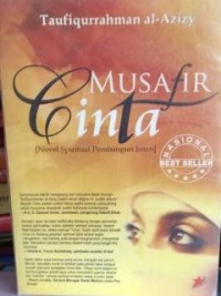 Musafir Cinta : (Novel Spiritual Pembangun Iman)